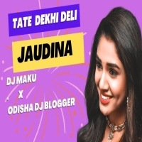Tote Dekhideli Jou Dina (Trance Mix) Dj Maku X Odisha Dj Vloger.mp3