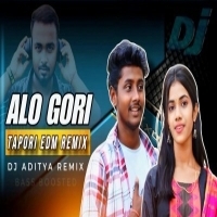 ALO GORI (TAPORI EDM MIX) DJ ADITYA.mp3