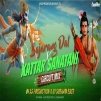 BAJRANGI DAL X KATAR SANATANI (CIRCUIT MIX) DJ AS PRODUCTION X DJ SUBHAM BBSR.mp3