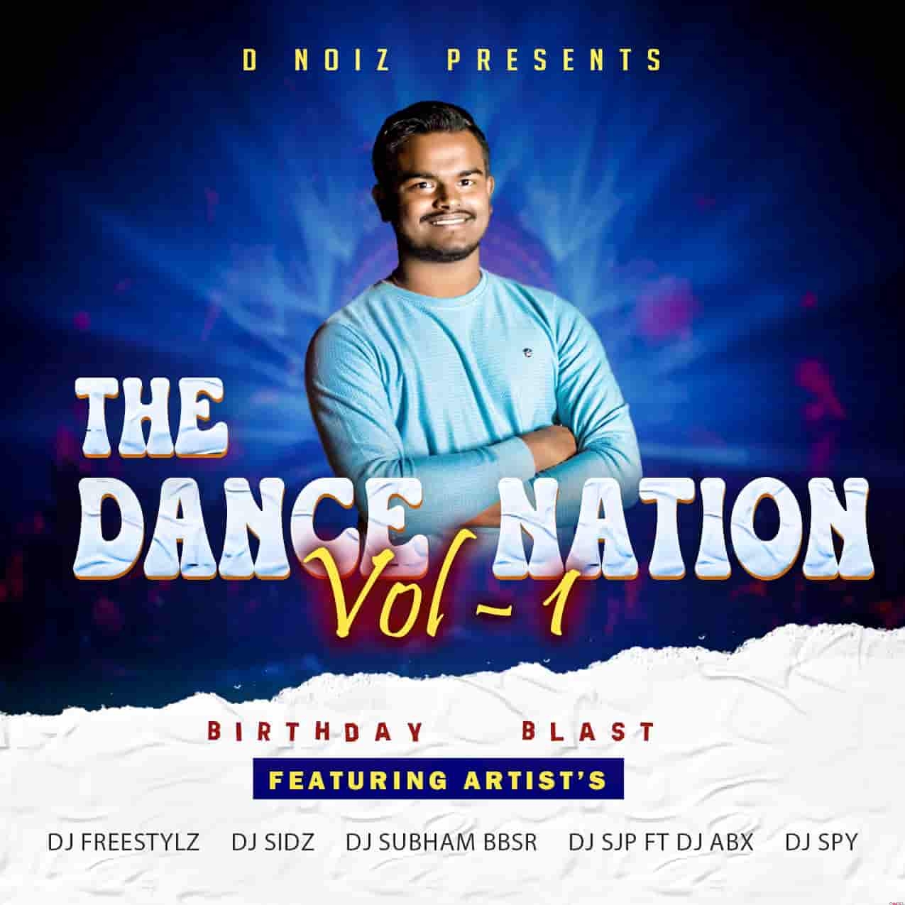 DANCE NATION VOL.1 Dj D Noiz -2023