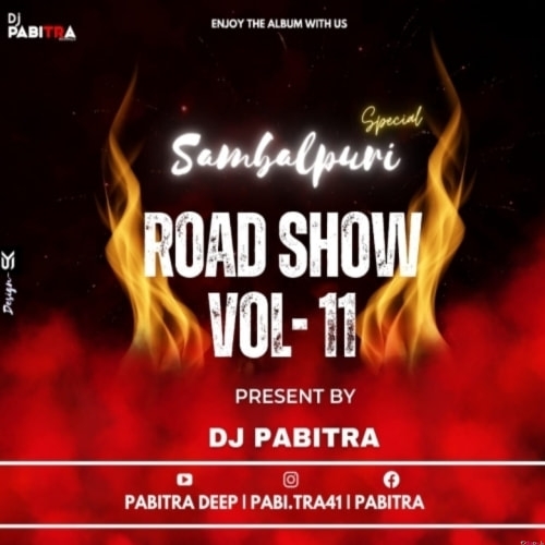 ROADSHOW VOL-11 (SAMBALPURI SPECIAL) DJ PABITRA