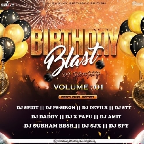 Birthday Blast Vol.01 (2023) Dj Sanjay