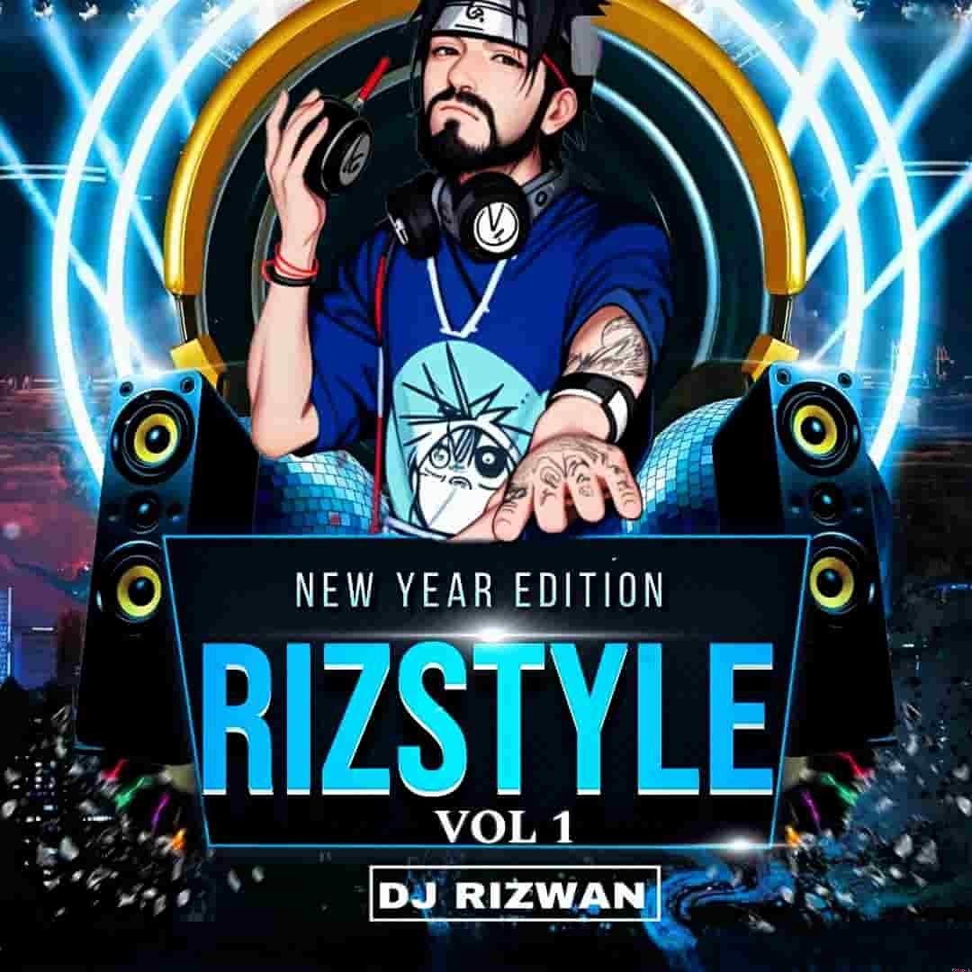 Rizstyle Vol. 1 - DJ Rizwan