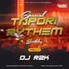 TAPORI RYTHEM (VOLL-1) DJ R2K BIRTHDAY SPECIAL 2023