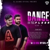 Dance On The Floor Volume.41 - DJ SB BroZ Official