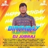 BIRTHDAY BLAST VOL.2 (2023) DJ JUBRAJ