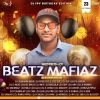 Beatz Mafiaz DJ SPY BBSR -2023