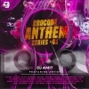 BROCODE ANTHEM DJ AMIT - 2023