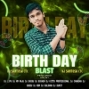 BIRTHDAY BLAST - DJ SANTOSH CTC