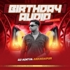 BIRTHDAY AUDIO (15TH APRIL SPECIAL) DJ ADITYA
