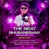 THE BEATS OF BHUBANESWAR (VOL.01) DJ X PAPU