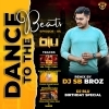 DJ SB BroZ Official - Dance To The Beats Episode 04 (DJ BLU Birthday Special 2024)