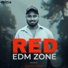 RED EDM ZONE VOLUME - 01 DJ ADITYA OFFICIAL