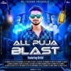 ALL PUJA BLAST (2024) DJ TUSHAR