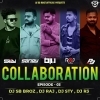 Collaboration Episode.03 (2024) DJ SB BroZ Official Presents