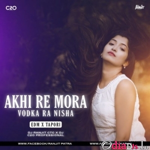 AKHIRE MORA VODKA RA NISA (EDM TAPORI MIX) DJ C2O X DJ RANJIT CTC.mp3