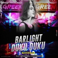 BARLIGHT DUKU DUKU (TRANCE MIX) DJ GREEN X DJ TAPAS DKL.mp3