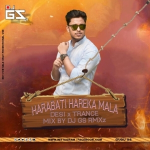 Harabati Harek Mala (Desi X Trance) DJ GS RMXz.mp3