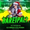Barei Pali (Cg Topari Mix) Dj Robin X Dj Green