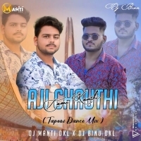 Aji Chauthi (Tapori Mix) Dj Manti Dkl X Dj Binu Dkl.mp3