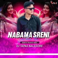 Nabama Sreni Jhia Ta (Trance Mix) Dj Tapas Bls.mp3