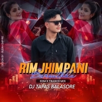 Rimjhim Pani Barsuthila (Trance Mix) Dj Tapas Bls.mp3