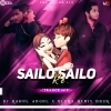 SAILO RE SAILO (TRANCE MIX) DJ RAHUL x ULTRA REMIX BBSR
