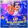 Lo Podamuhi (Cg Remix) DJ Sujit Nd DJ Satyajit