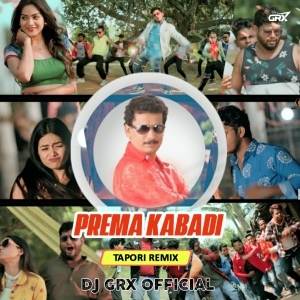 PREMA KABADI - PAPU POM POM (REMIX) DJ GRX.mp3