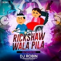 Rickshaw Wala Pila (Cg Topari) Dj Robin.mp3