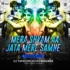 Mera Shyam Aa Jata Mere Samne (Trance Mix) Dj Rj Bhadrak X Dj Tapas Dkl