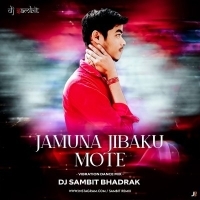JAMUNA JIBAKU MOTE (VIBRATION DANCE MIX) DJ SAMBIT BHADRAK.mp3