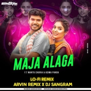 MAJA ALAGA (LO-FI REMIX) ARVIN REMIX N DJ SANGRAM.mp3