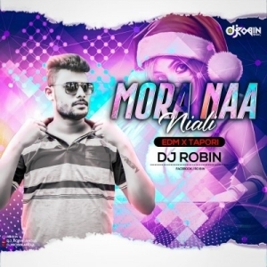 Mora Na Niali (Edm X Topari) Dj Robin.mp3