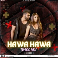 HAWA HAWA (THE ROADSHOW TRANCE MIX) DJ X BLACK.mp3