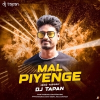 Maal Piyenge (Edm X Tapori) DJ Tapan.mp3