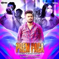Prem Paga (Samblapuri Rythem Mix) Dj Robin X Dj Green.mp3