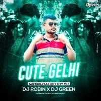 Cute Gelhi (Sambalpuri Rhythm Mix) Dj Robin X Dj Green Music.mp3