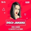 Disco Jamana (Edm Mix) Dj Hunter x Dj Sp Bbsr