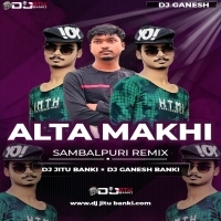 ALTA MAKHI (SAMBALPURI C-G REMIX) DJ JITU BANKI x DJ GANESH BANKI.mp3