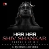 Har Har Shivshankar (Tapori X Ut Mix) Dj Pk Remix X Dj Vicky
