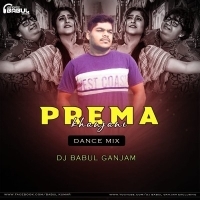 PREMA KHANJANI (DANCE MIX) DJ BABUL GANJAM.mp3