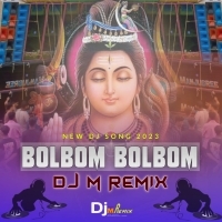 Bol Bom Bol Bom (Bolbom Bhajan Dance Blast) Dj M Remix.mp3