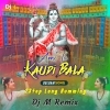 Ame To Kaudi Bala (BolBom 1Step Long Humming) Dj M Remix