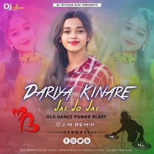 Dariya Kinare Jai Jo Jai (Power Music) Dj M Remix.mp3