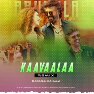 KAAVAALAA (REMIX) DJ BABUL GANJAM.mp3