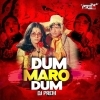 Dum Maro Dum (Remix)   DJ Prem India