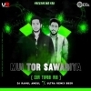 Mui Tor Sawaria (Edm X Tapori) Dj Ultra Remix X Dj Rahul Angul