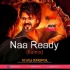 Naa Ready   Leo (Remix) Dj Sks Haripur