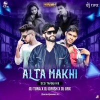 Alata Makhi (Desi Tapori Mix) DJ Tuna Nd DJ Girish Nd DJ Urx.mp3